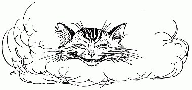 The Cheshire Cat's head appears alone in a curl of cloud, eyes shut and grinning broadly.
