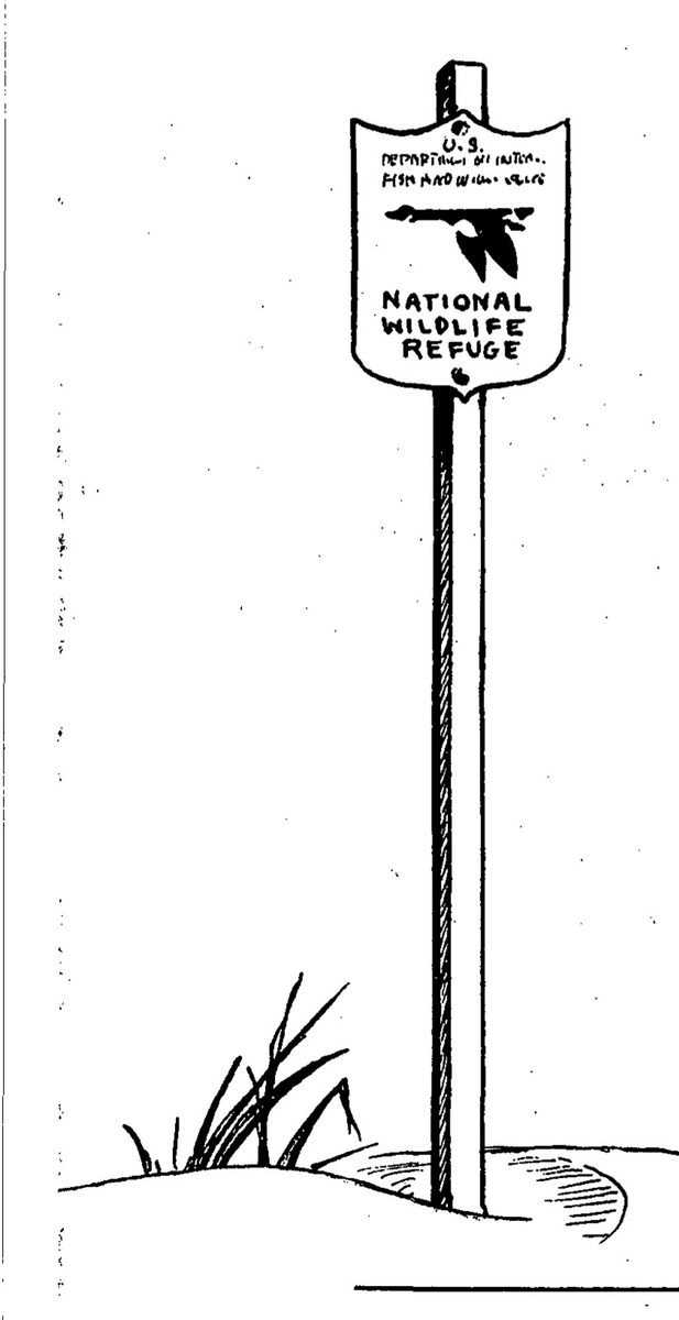 Line drawing of the refuge sign on its post in a low mound of ground with a tuft of grass: a shield lettered U.S. Department of the Interior, Fish and Wildlife Service, with a flying goose above the words National Wildlife Refuge.