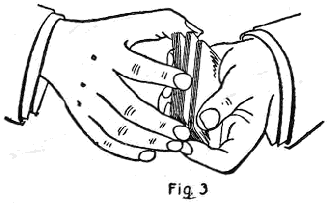 Fig. 3. — Both hands at the under cut, the right hand seizing the under portion while a break is held at the in-jog; the space between the two packets shows at the end of the deck.