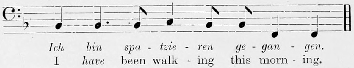 Bass clef, one flat, common time; one bar of eight notes on a level middle pitch whose last two fall a Fourth, set to "Ich bin spazieren gegangen" / "I have been walking this morning": the spoken affirmative ending.