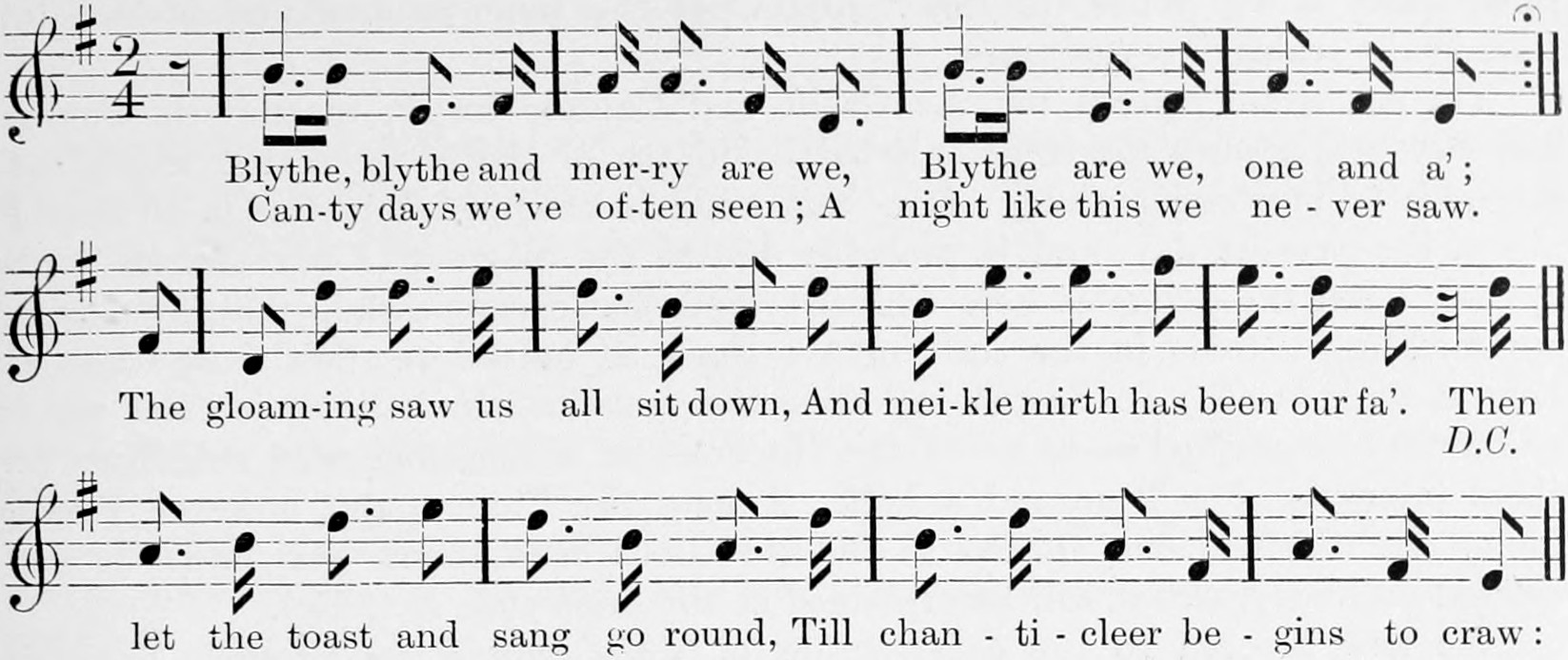 Gaelic air, probably an old bagpipe tune, in the treble clef with one sharp and 2/4 time, on three staves with the words "Blythe, blythe and merry are we" underlaid and D.C.; the third scale of five tones, without Third and Sixth.