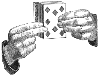 Fig. 17. — The pack is held upright facing the audience, a card of diamonds at the bottom; both hands support it, and the right fingers hold the front and back cards, which project a little to the right.