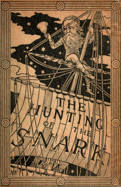 The front cover of the first edition — The Bellman at the masthead, ringing his bell, above a sail lettered with the title, the whole inside a border of knotted rope.
