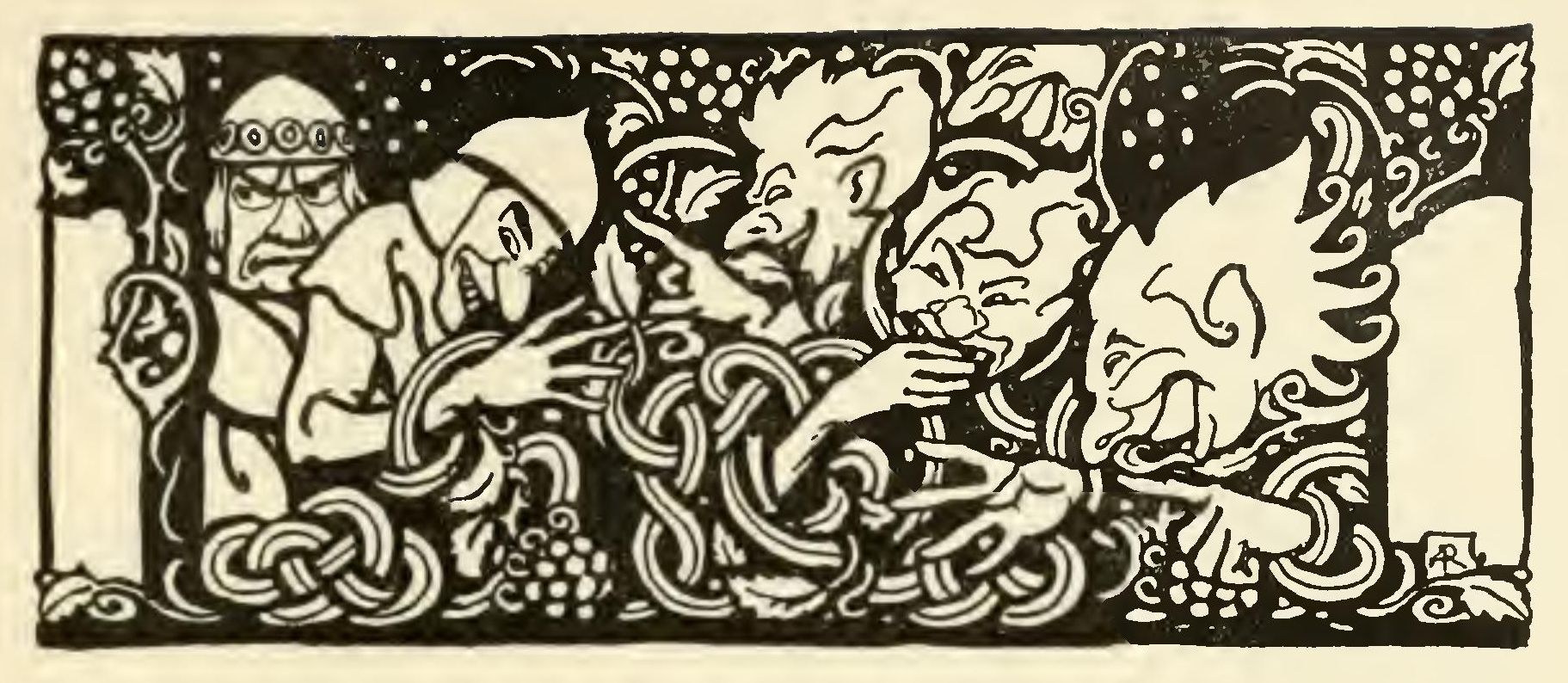 A headpiece: a scowling crowned man and a row of long-nosed, grinning faces lean over a band of knotwork and grapes.