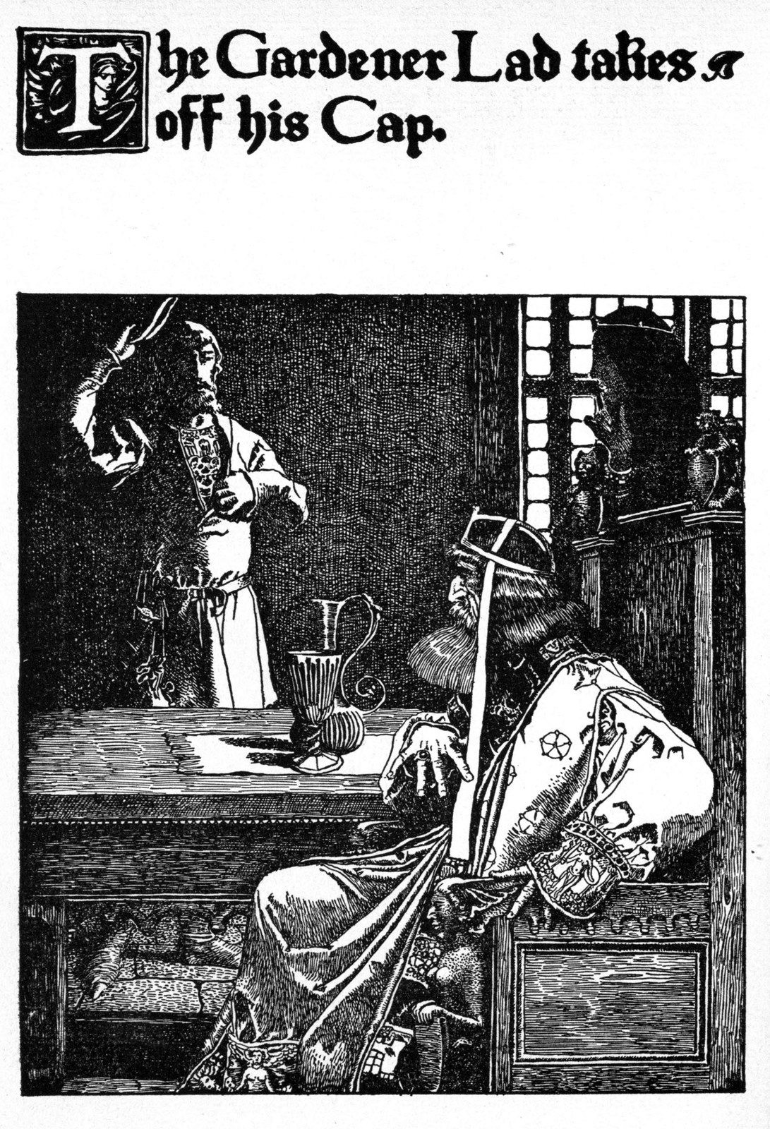 The gardener's boy takes off his cap — King Leodegrance, robed and crowned, sits at his table in a dark room, while behind him, by the window, the gardener's boy stands lifting the cap from his head.