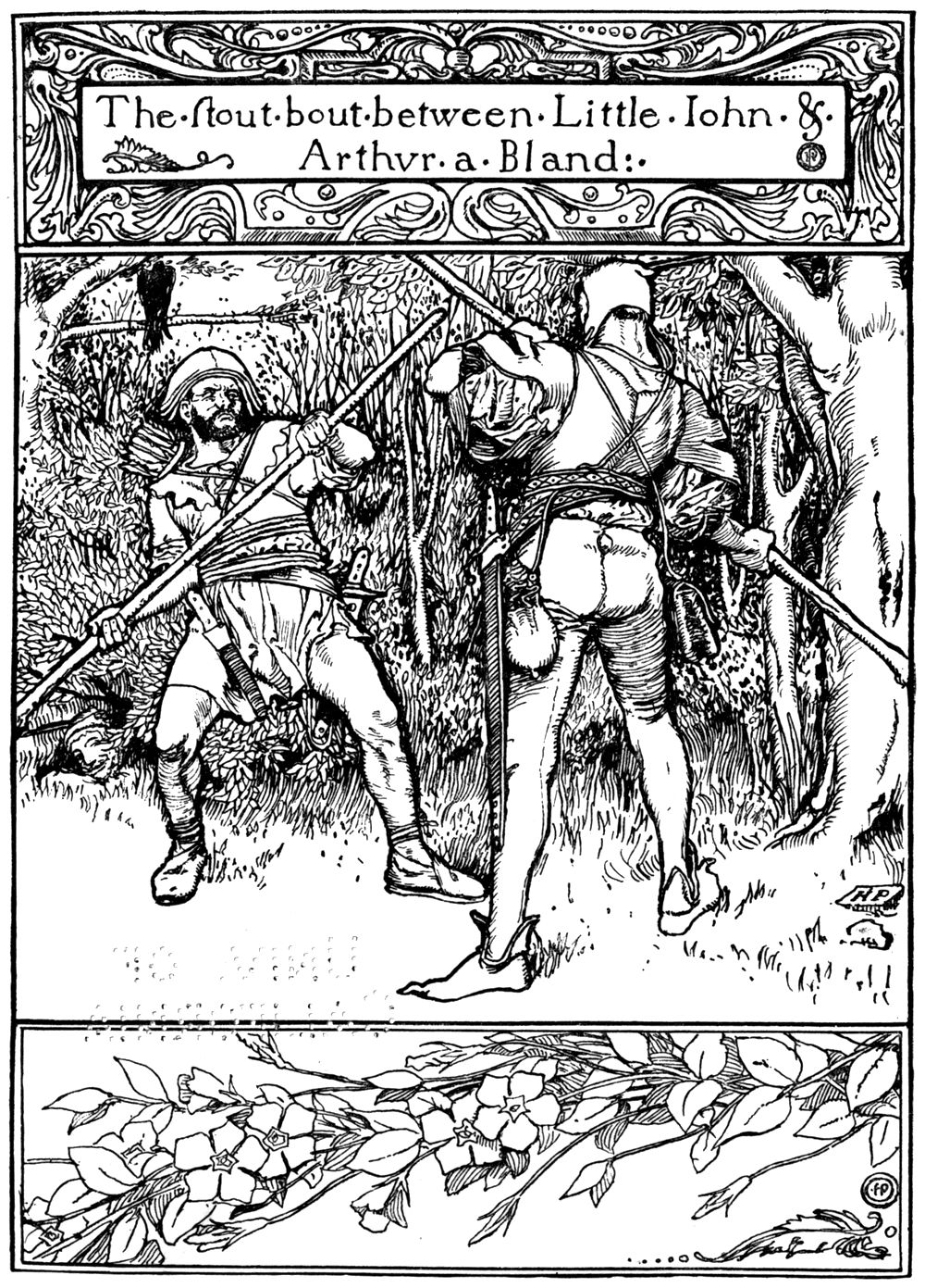 “The stout bout between Little John and Arthur a Bland.” In a forest clearing, Little John and the Tanner swing their long quarterstaffs at each other.