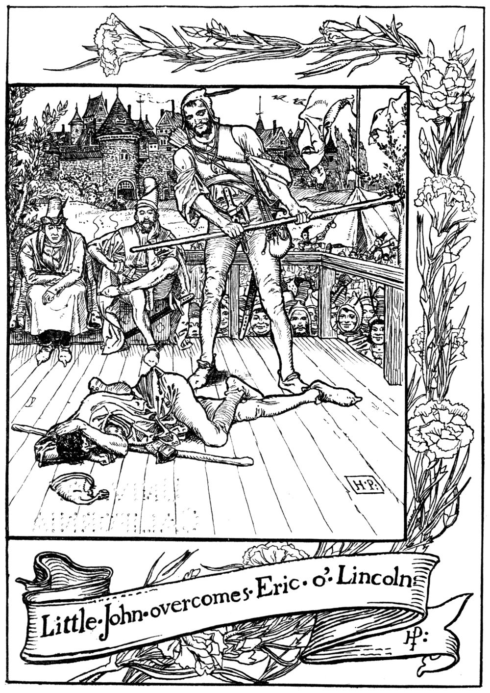 “Little John overcomes Eric o' Lincoln.” On a wooden platform at the fair, Little John stands with his staff over Eric, who lies flat on his back with his hat knocked off, while people watch from the benches.