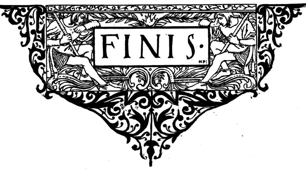 The closing ornament: a banner lettered “Finis,” Latin for “the end,” between two small seated archers, above a pointed pattern of black scrollwork.