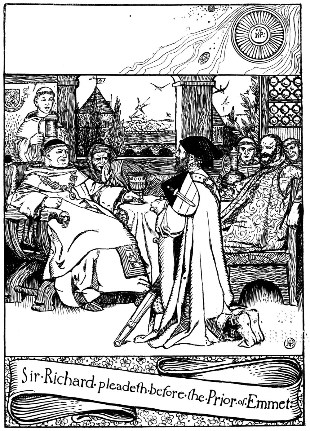 “Sir Richard pleadeth before the Prior of Emmet.” Sir Richard kneels on the stone floor of the dining hall before the fat Prior, who lounges in a great chair with a goblet, among his guests.