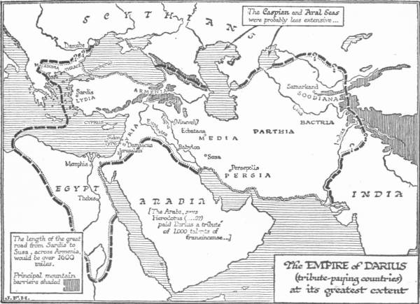 A map titled “The Empire of Darius (tribute-paying countries) at its greatest extent”, its boundary drawn from Egypt and Lydia across Persia and Parthia to Sogdiana, Bactria and the Indus, with notes on the road from Sardis to Susa and on the Arabs’ tribute of frankincense.
