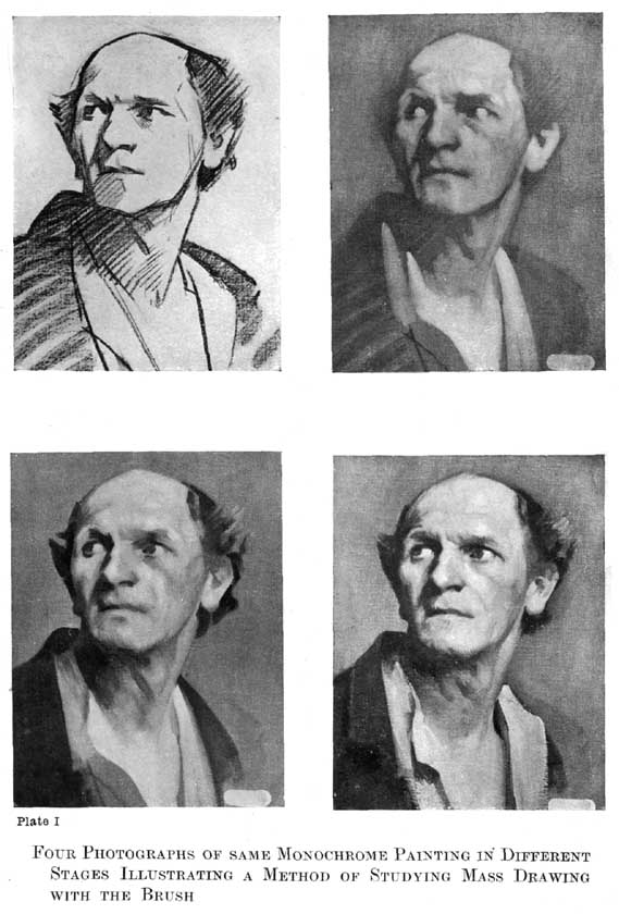 Plate I. Four Photographs of Same Monochrome Painting in Different Stages Illustrating a Method of Studying Mass Drawing with the Brush — An elderly balding man with dark side hair, looking up to the left in an open-collared shirt and coat: first a charcoal outline with the shadow shapes hatched in, then the painted masses, the darks, and the finished head.