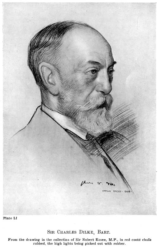 Plate LI. Sir Charles Dilke, Bart. From the drawing in the collection of Sir Robert Essex, M.P., in red conté chalk rubbed, the high lights being picked out with rubber. — An elderly man in profile facing right, balding, with a full grey beard and moustache, wearing a dark tie and coat; the head is fully modelled in rubbed tone, the coat left largely as light hatched lines, with his signature below.