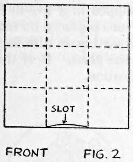 Fig. 2. — Front of the paper folded in thirds with dotted creases and a slot cut in the lower center opening, labelled slot and front.