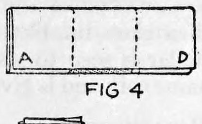 Fig. 4. — A long narrow folded strip of paper with dotted creases and corners lettered A and D.