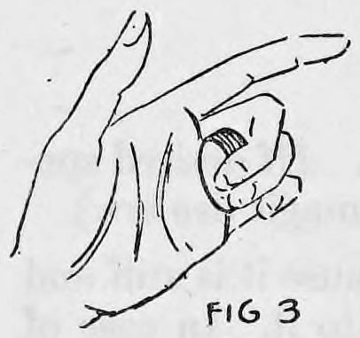Fig. 3. — A hand seen from the back with the fingers curled, the stacked coins finger palmed at the base of the fingers.