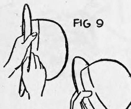 Fig. 9. — The left hand, fingers inside and thumb outside, grasping the hat just above where the right hand held the brim.