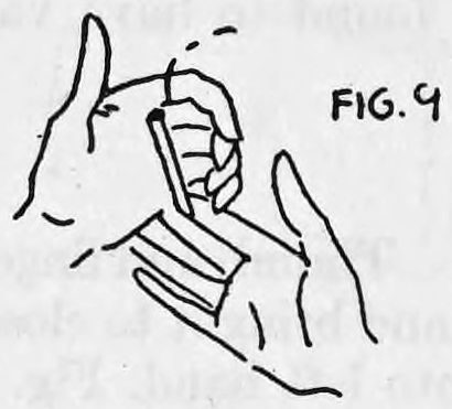 Fig. 9. — The left hand curled around the cigarette held in the right hand, the right palm turned towards the performer.