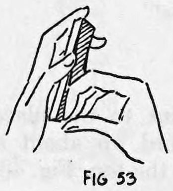 Fig. 53. — Left hand holds the deck while the curved fingers of the right hand rest against the lower edge of the card.