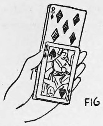 Fig. 77. — The left hand holds the deck with its front card changed, two changed cards showing on the face of the lower section.
