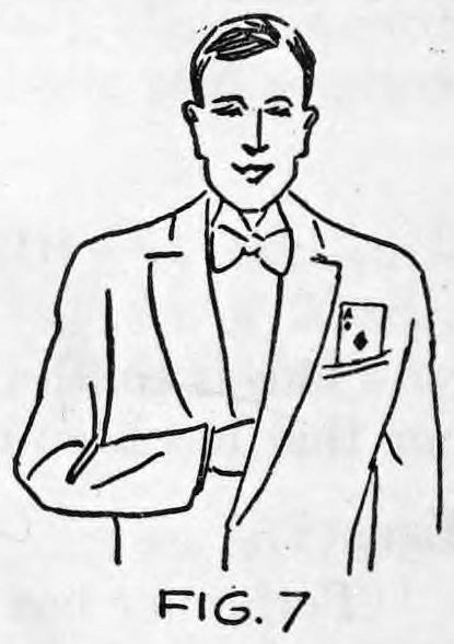 Fig. 7. — A smiling man in evening dress with a bow tie and one arm folded; a playing card shows above the breast pocket as the thread draws it up.