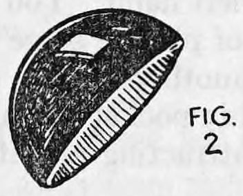 Fig. 2. — The half shell alone, a hollow cap shaped like half a ball, shown at an angle so the inside is visible.