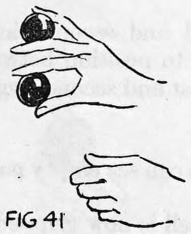 Fig. 41. — The right hand holding two balls, and below it the closed left hand carried away as though it held the removed ball.