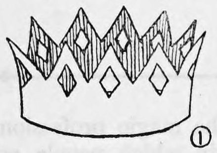 Fig. 1. — A tin or cardboard crown with tall pointed peaks, each set with striped and diamond-shaped jewels, circled number one at its lower right.